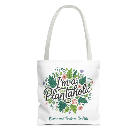 I'm a Plantaholic Orchid tote | Carter and Holmes Orchids