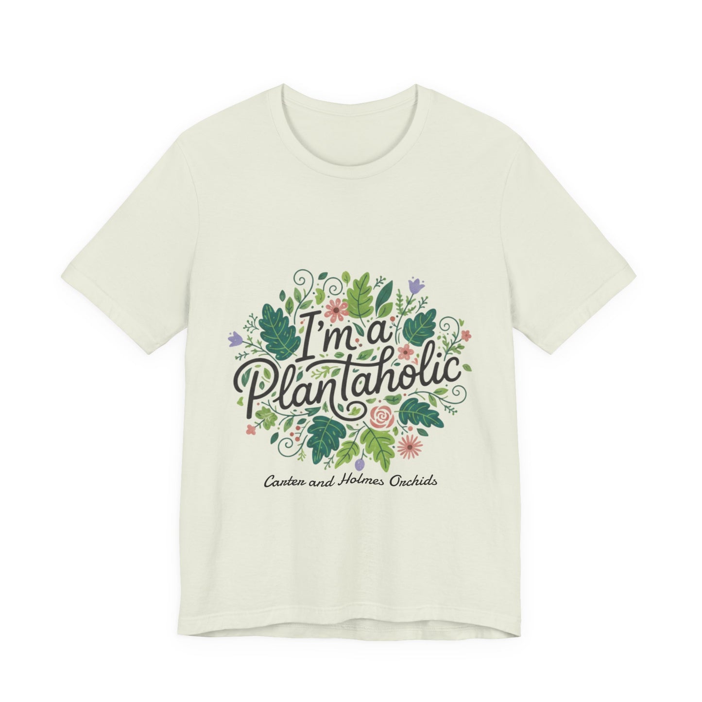 Plantaholic- Carter and Holmes Orchids | Floral Logo T-Shirt,