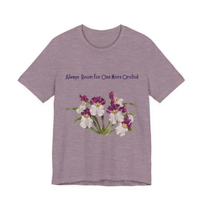 Pansy Orchid | Floral Logo T-Shirt, 'Always Room For One More Orchid' Back Print