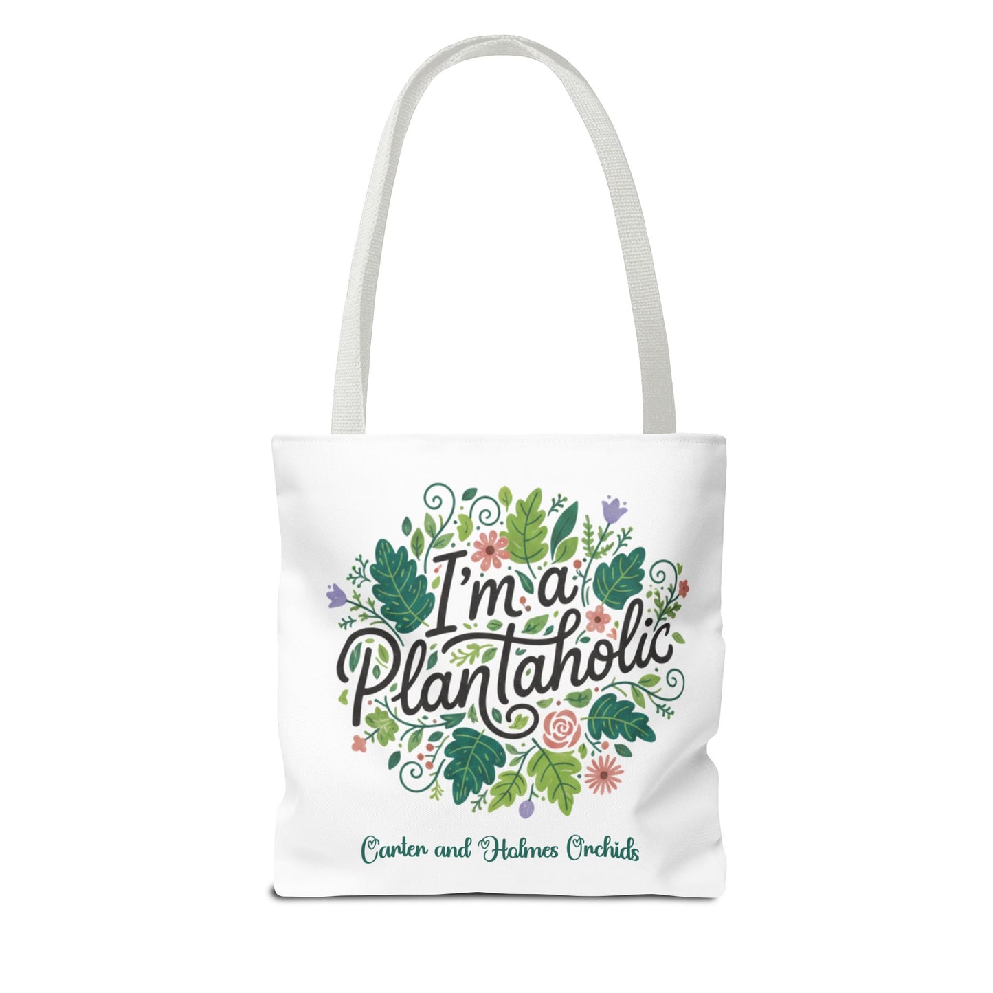 I'm a Plantaholic Orchid tote | Carter and Holmes Orchids