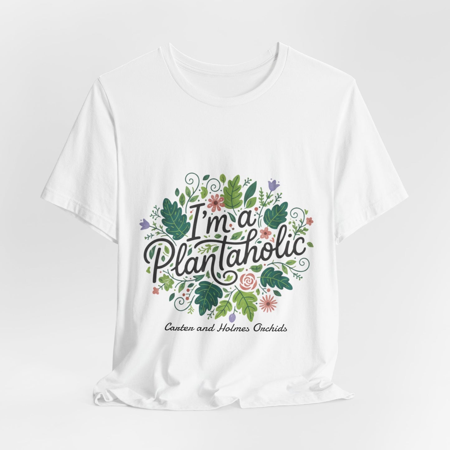 Plantaholic- Carter and Holmes Orchids | Floral Logo T-Shirt,