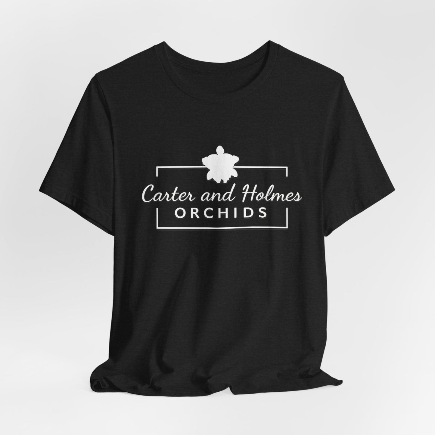 Carter and Holmes Orchids | Floral Logo T-Shirt, 'Always Room For One More Orchid' Back Print