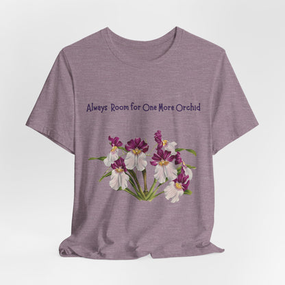 Pansy Orchid | Floral Logo T-Shirt, 'Always Room For One More Orchid' Back Print