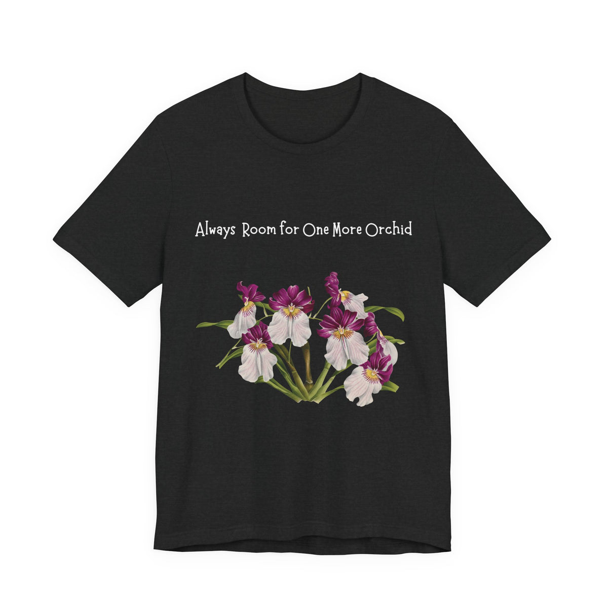 Pansy Orchid | Floral Logo T-Shirt, 'Always Room For One More Orchid' Back Print