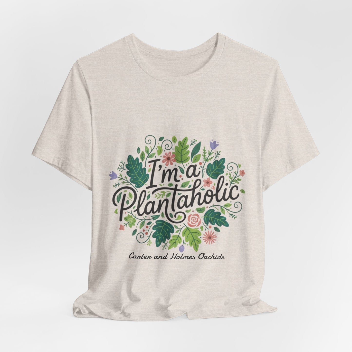 Plantaholic- Carter and Holmes Orchids | Floral Logo T-Shirt,