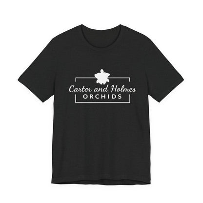 Carter and Holmes Orchids | Floral Logo T-Shirt, 'Always Room For One More Orchid' Back Print