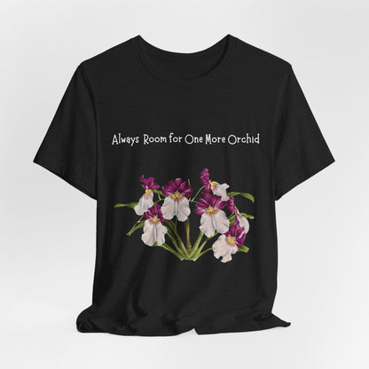 Pansy Orchid | Floral Logo T-Shirt, 'Always Room For One More Orchid' Back Print